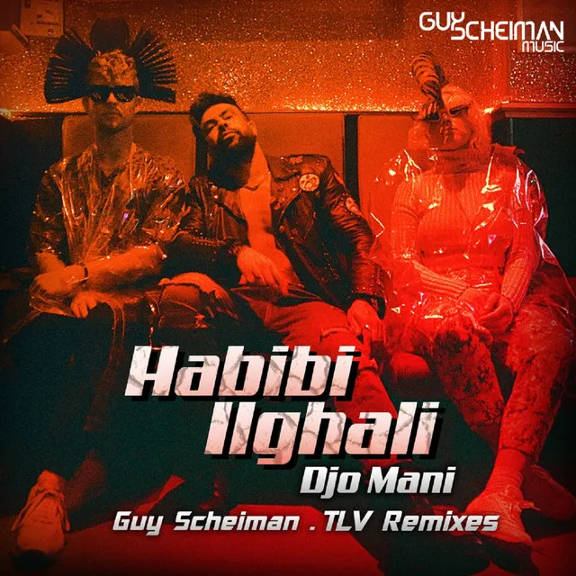 Habibi Ilghali - Guy Scheiman Tlv Dub Intro Remix