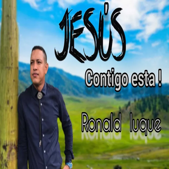 Jesus contigo esta