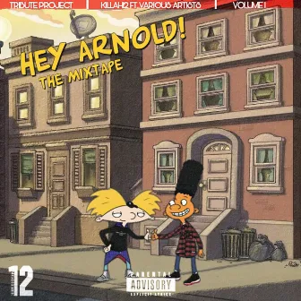 Hey Arnold The Mixtape by Killah12