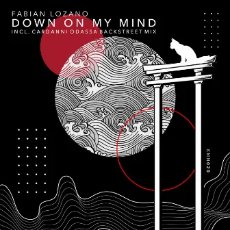 Down On My Mind by Fabian Lozano