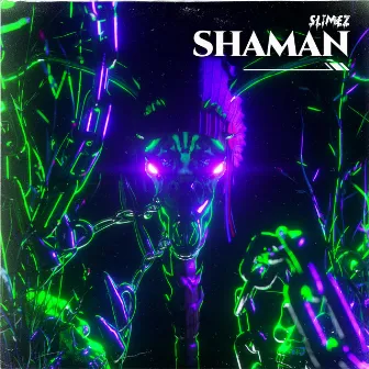 Shaman by Slimez