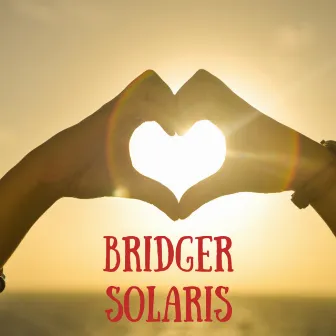 Solaris by Bridger