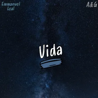 Vida by Emmanuel Leal