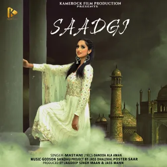 Saadgi by Mastani