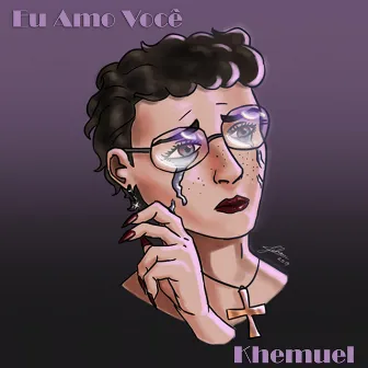 Eu Amo Você by Khemuel