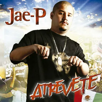 Atrévete by Jae-P