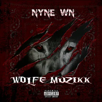 Wolfe Muzikk by Nyne WN