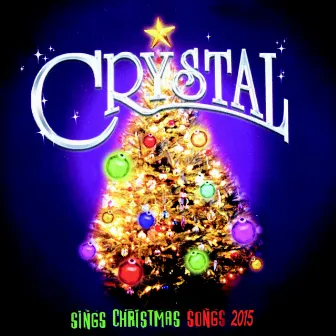 Sings Christmas Songs 2015 by CRYSTAL