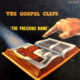 The Precious Name by The Gospel Clefs