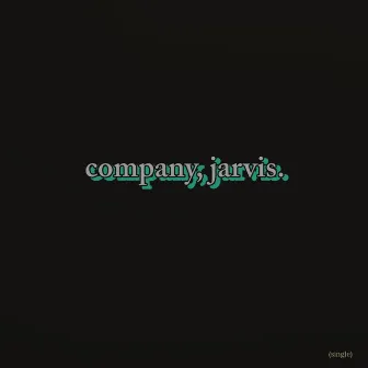 company, jarvis. by Jarvis Neely