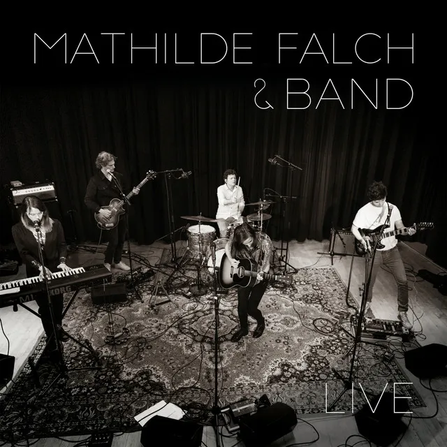 Mathilde Falch & Band (Live)