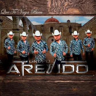 Que Te Vaya Bien by Grupo Atrevido