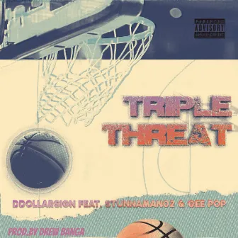 Triple Threat by Ddollarsign