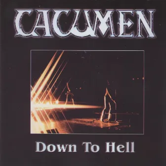 Down To Hell by Cacumen