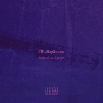 #BluRaySeason by Damani Van Dunem