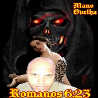 Romanos 6:23 by Mano Ovelha