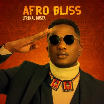 Afro Bliss by Lyrikal Busta