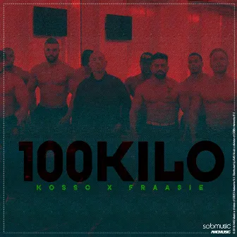 100 KILO by Fraasie