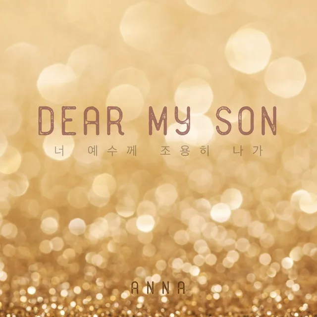 Dear my son