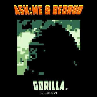 Gorilla EP by Bedrud