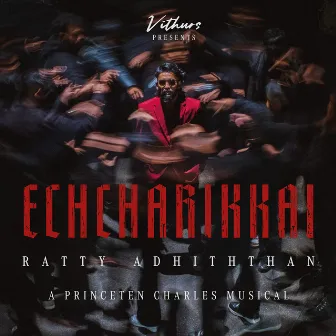 Echcharikkai by Ratty Adhiththan