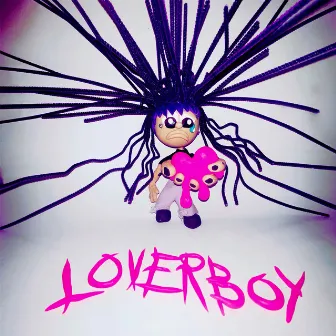 LOVERBOY by KILLBOY