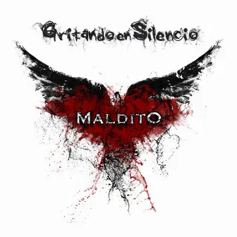 Maldito by Gritando en Silencio