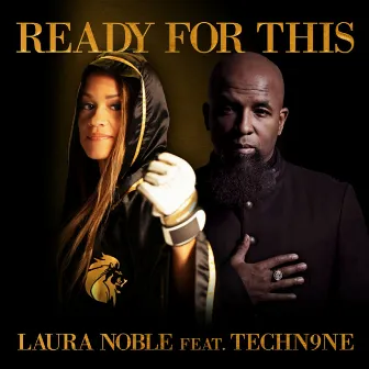 Ready For This by Laura Noble