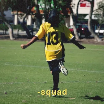 Squad by MALI JO$E