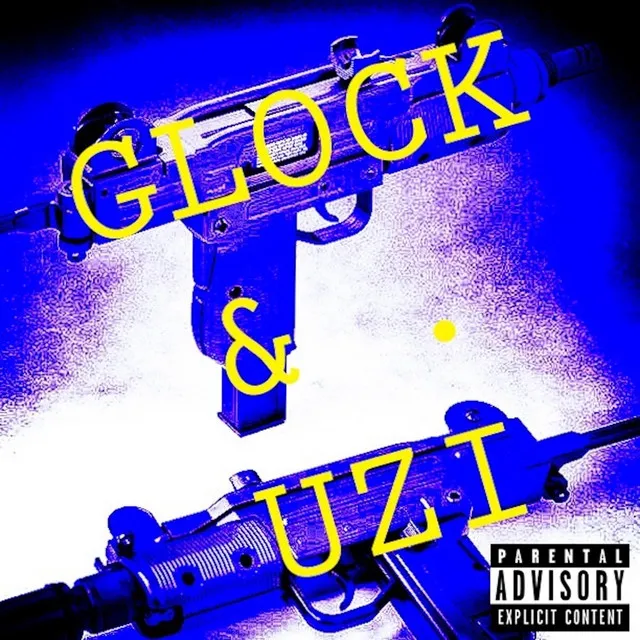 Glock & Uzi