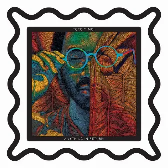 Anything in Return by Toro y Moi