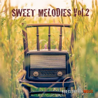 Sweet Melodies Vol.2 by Red Cloud Music