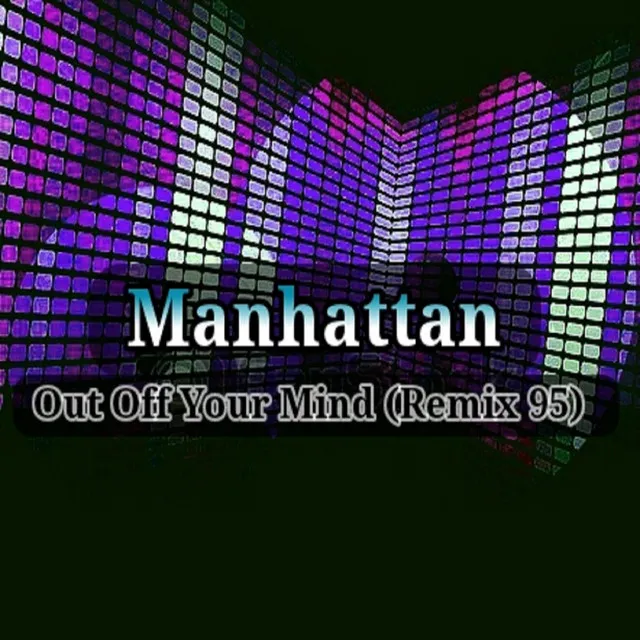 Out off Your Mind - Remix 95