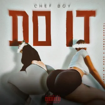 Do It by Chef Boy