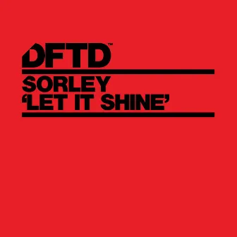 Let It Shine by Sorley