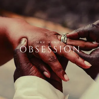 Obsession by MBK Mondo