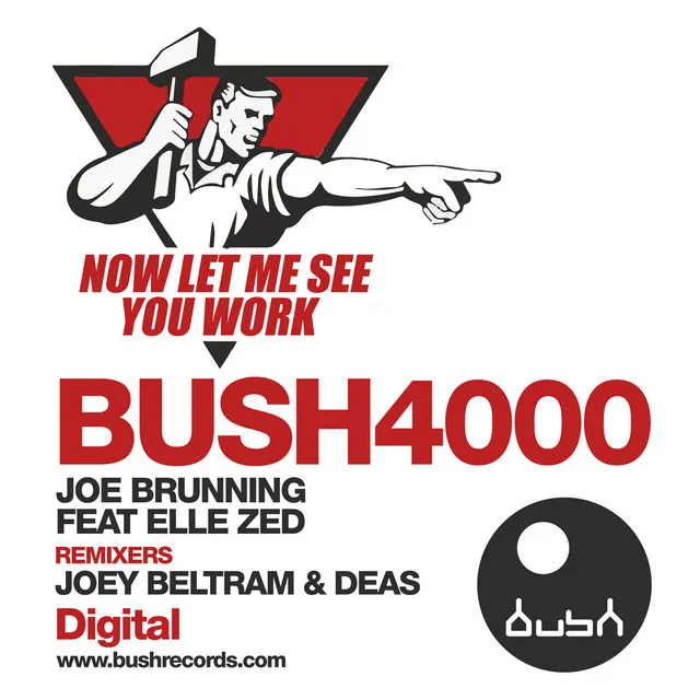 Now Let Me See You Work - Joe Brunning 2015 Mix