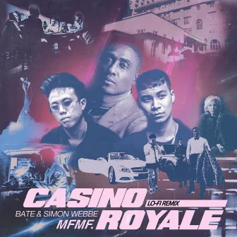 Casino Royale (MFMF. Remix) by BATE