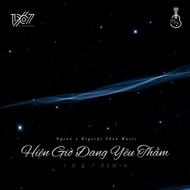 Hiện Giờ Đang Yêu Thầm - 1 9 6 7 Remix