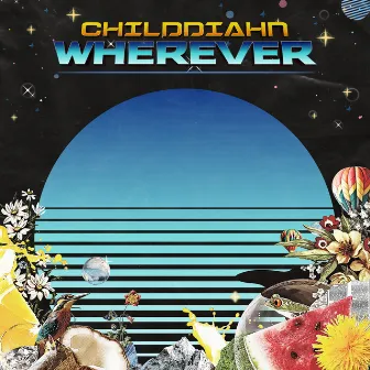 Wherever by CHILDDIAHN