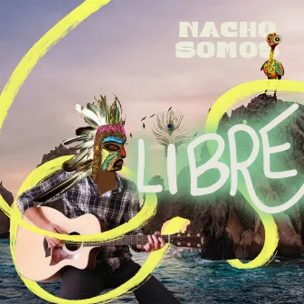 Libre by Nacho Somos