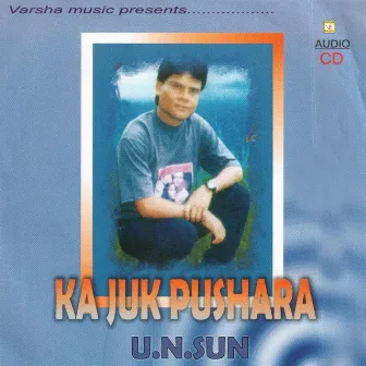 Ka Juk Pushara by U N Sun