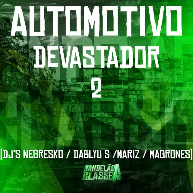 Automotivo Devastador 2