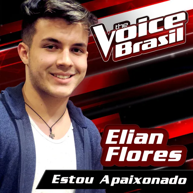 Estou Apaixonado - The Voice Brasil 2016