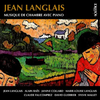 Langlais: Chamber Music with Piano by Alain Raës