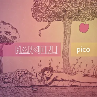 Pico by Mandorli