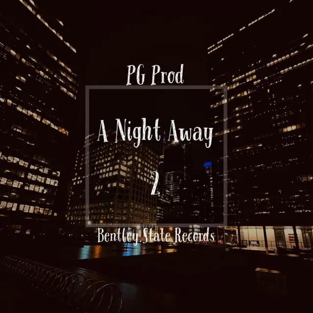 A Night Away 2