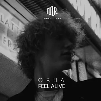 Feel Alive by Orha