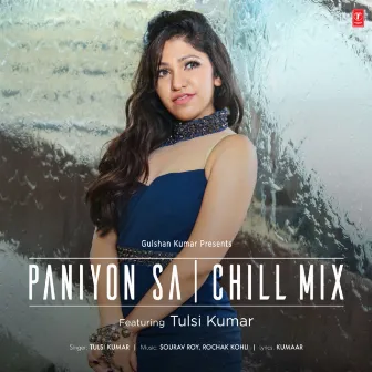 Paniyon Sa Chill Mix by Sourav Roy