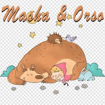 Masha & Orso by Piccoli Bimbi Suonano